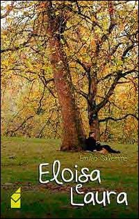 Copertina del libro 'Eloisa e Laura'